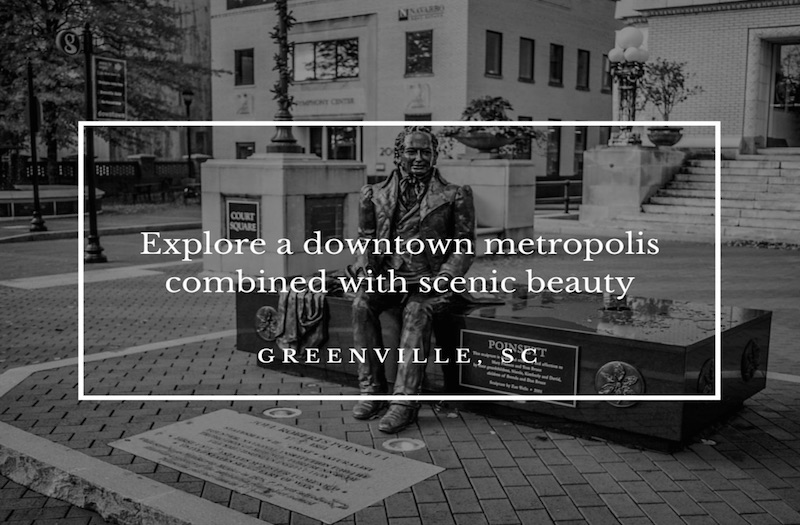 Why Downtown Greenville Is Rated as One of USA’s Best?