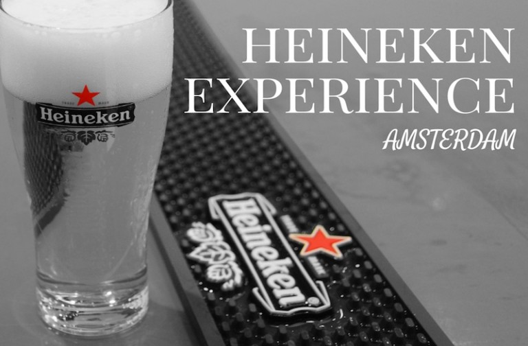 Why the Heineken Brewery Tour Is an Amazing Experience?
