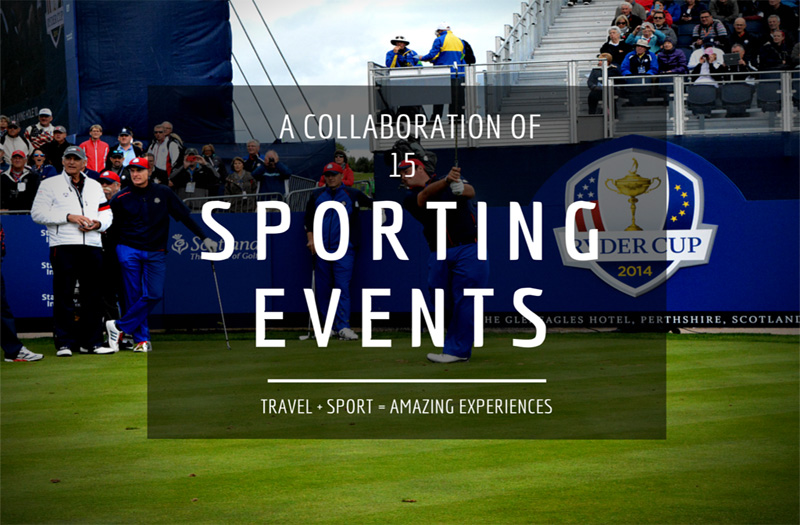 15 Sporting Events You Need to Experience at Least Once