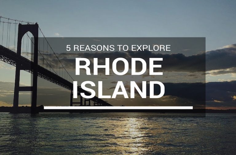 5 Epic Reasons You Should Want to Visit Rhode Island