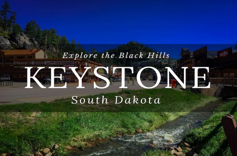 Keystone South Dakota – Why You Need to Visit and Explore?
