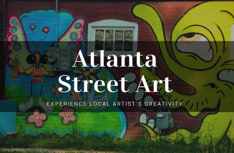 Why Finding the Best Atlanta Street Art Is Worth Your Effort?