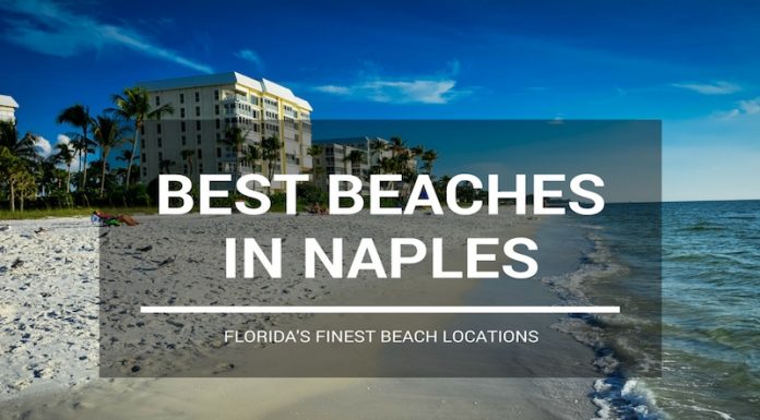Why The Best Beaches In Naples Are Some Of Florida S Finest