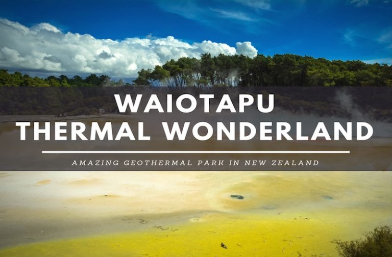 Why Waiotapu Thermal Wonderland Is an Amazing Attraction?