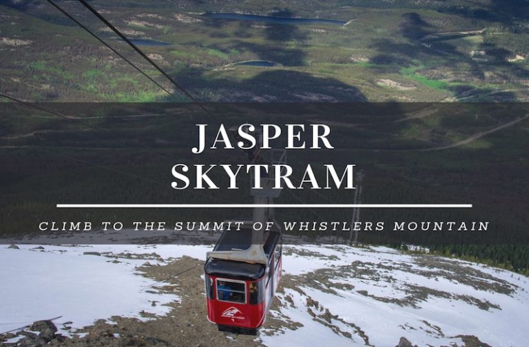 Whistlers Mountain – How to Enjoy the Amazing Jasper SkyTram?