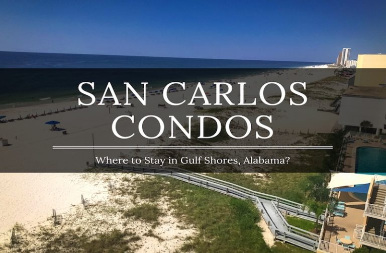 Where to Stay in Gulf Shores and Enjoy the Best Vacation?