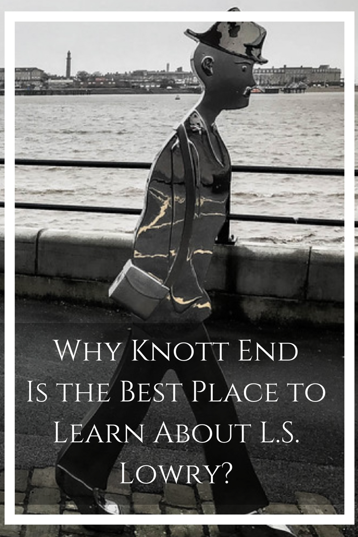 Find out why Knott End, #Lancashire was such an inspiring location for L.S. Lowry and many of his creative masterpieces!