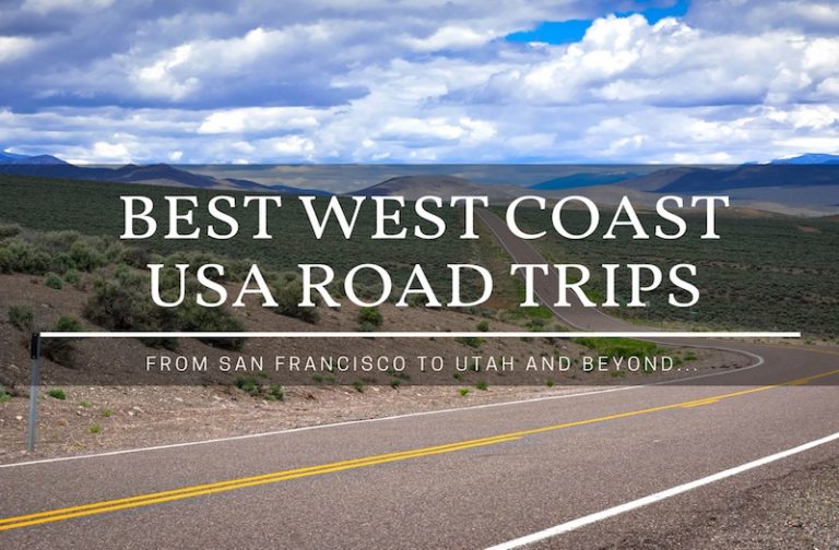7 Best West Coast USA Road Trips You Need to Experience