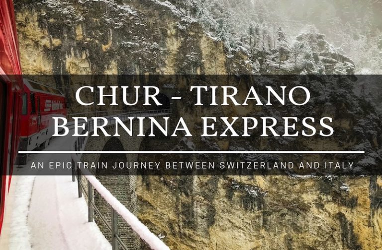 Chur to Tirano – Enjoy Amazing Scenery on the Bernina Express