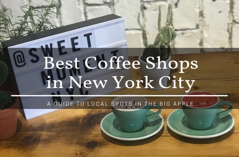 Best Coffee in New York City – Local Spots Not to Be Missed