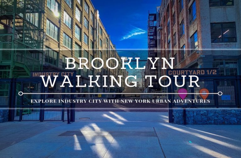 Brooklyn Walking Tour – How to Enjoy the Best of Industry City