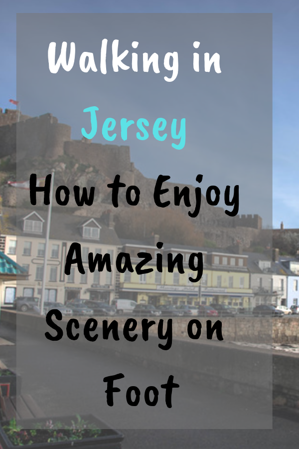 Walking In Jersey - How To Enjoy Amazing Scenery On Foot