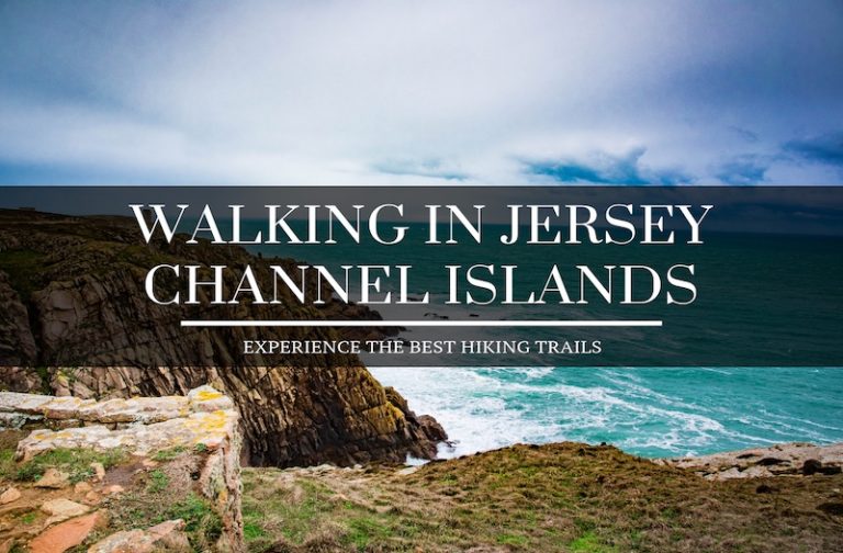 Walking in Jersey – How to Enjoy Amazing Scenery on Foot