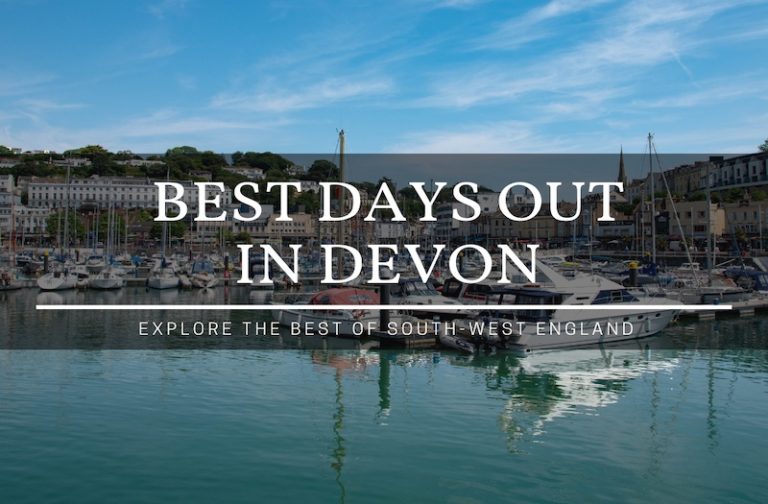 Best Days Out in Devon Not to Be Missed This Year