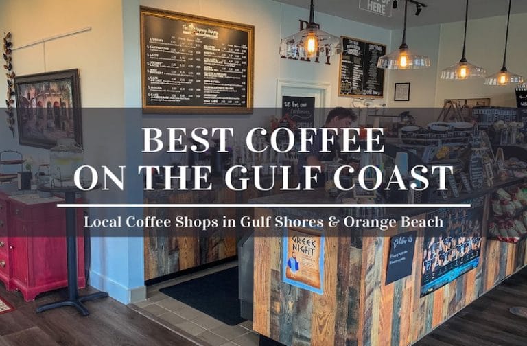 Best Local Coffee Shops in Gulf Shores and Orange Beach