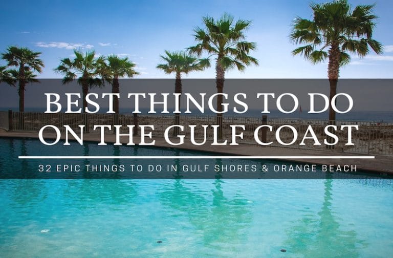 32 Awesome Things to Do in Gulf Shores and Orange Beach
