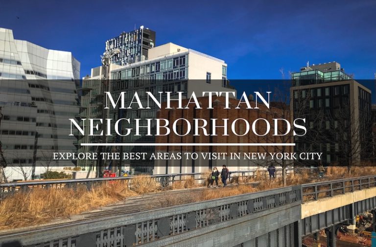 Neighborhoods in Manhattan – Enjoy the Best of New York City