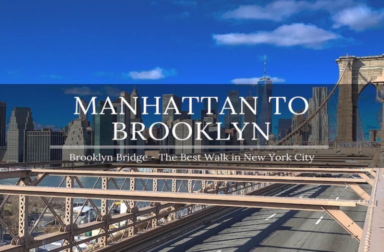Manhattan to Brooklyn – Enjoy the Best Walk in New York