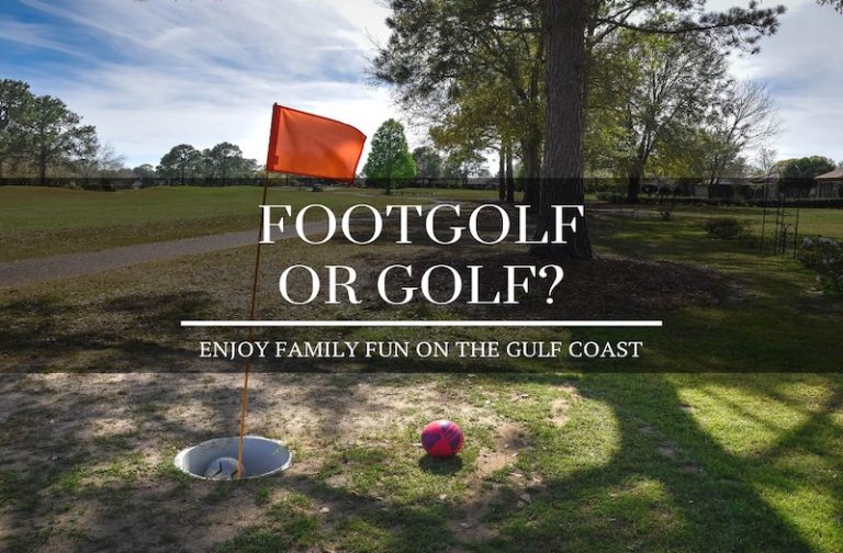 FootGolf or Golf – Why Not Enjoy Both on the Gulf Coast?