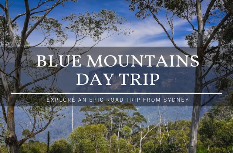 Blue Mountains Day Trip – How to Enjoy a Self-Guided Tour