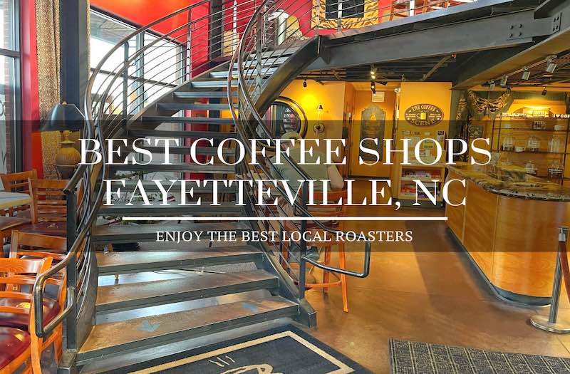 best coffee shops in fayetteville nc