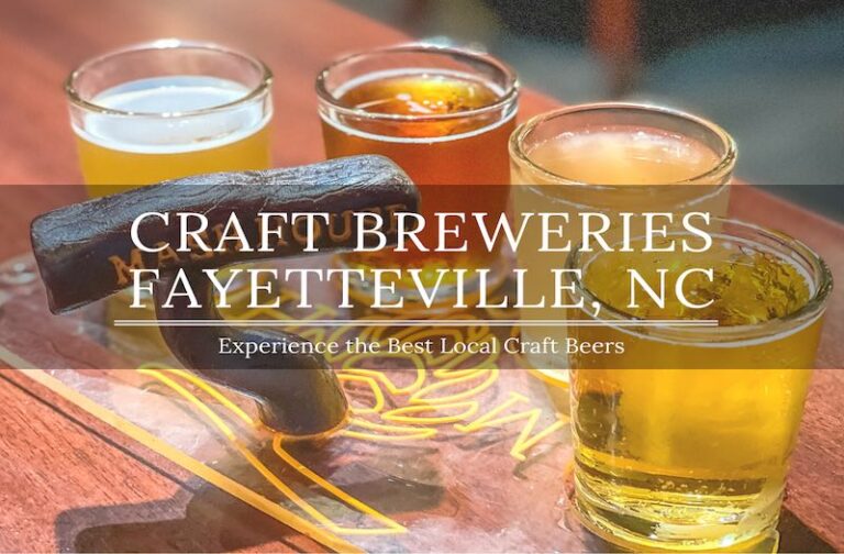 6 Local Breweries in Fayetteville, NC to Enjoy the Best Brews
